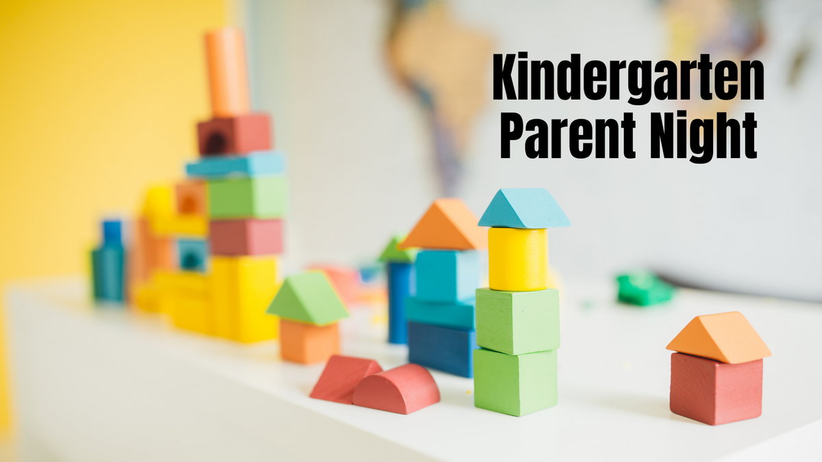 Kindergarten Parent night on background with colorful blocks - links to form